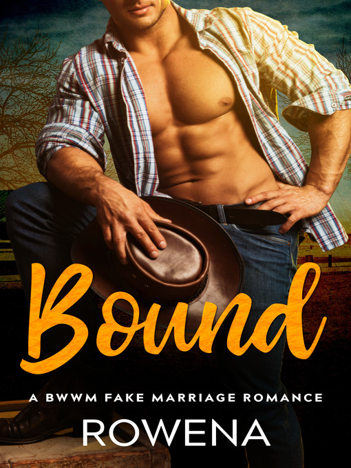 Title details for Bound by Rowena - Available